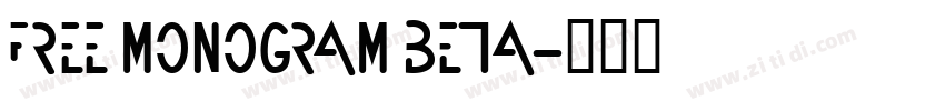 Free Monogram Beta字体转换